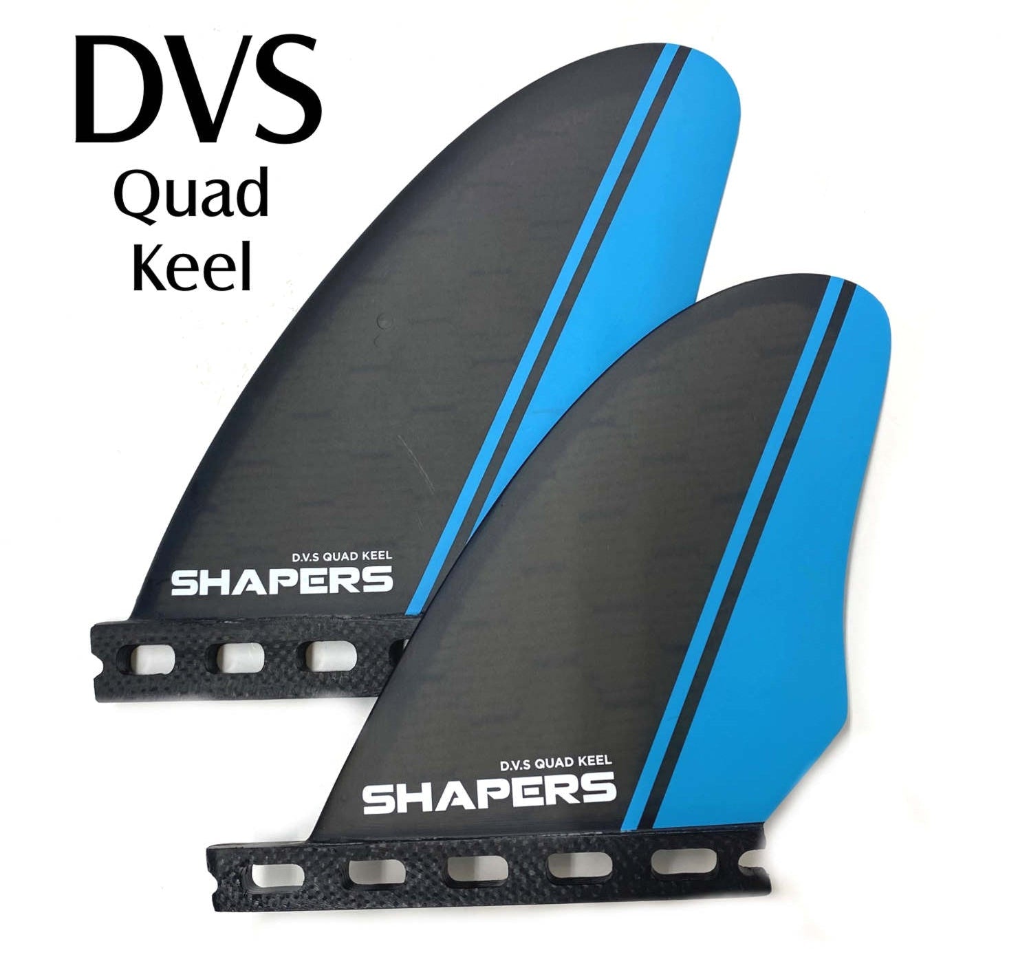Shapers Glass/Foam DVS Quad Keel Fin Set